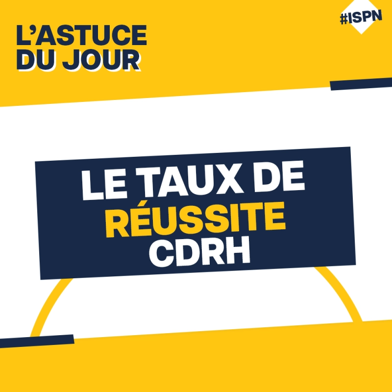 🏆 Le taux de réussite CDRH 2023 🏆
