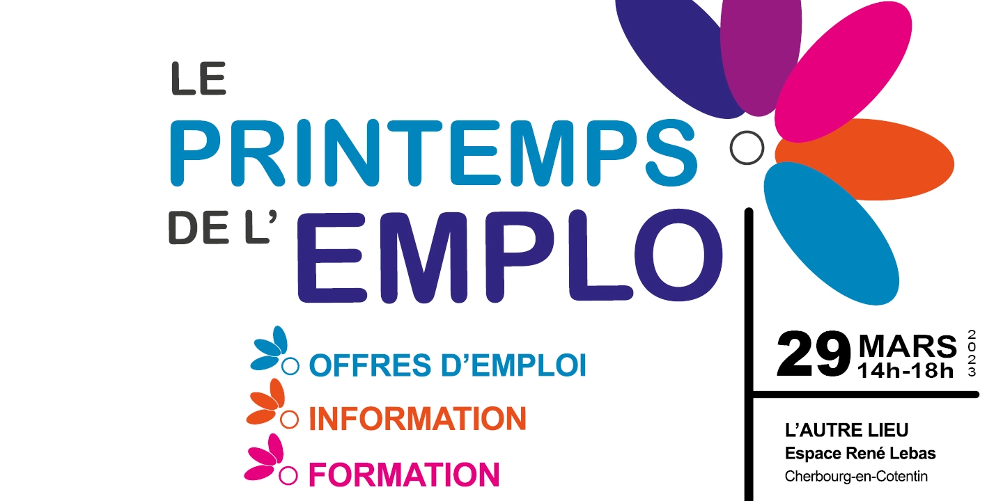 Salon du Printemps de l'Emploi Cotentin 29 Mars 2023 Salon du Printemps de l'Emploi Cotentin 29 Mars 2023